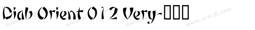 Diab Orient 012 Very字体转换